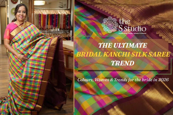 Bridal Kanchi Silk Saree - The Ultimate Guide to Kanchipuram Silk Saree Colours, Weaves Trends for the Bride in 2026